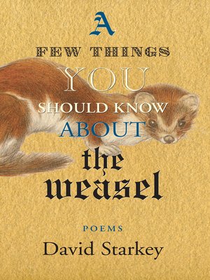 cover image of A Few Things You Should Know About the Weasel